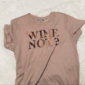 Express / Graphic Tee / "Wine Not?" / S